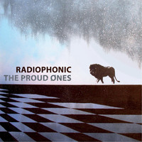 Radiophonic - The Proud Ones