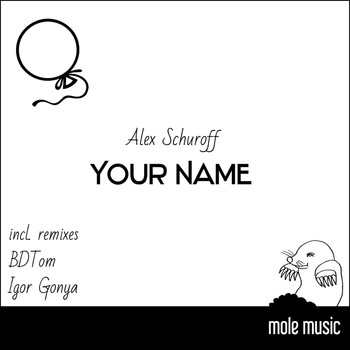 Alex Schuroff - Your Name