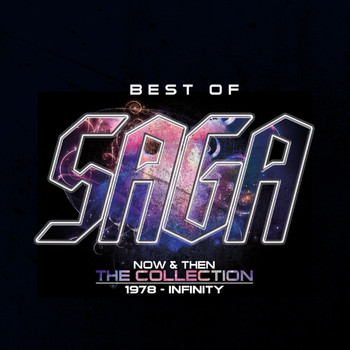 Saga - Best of-Now and Then-The Collection