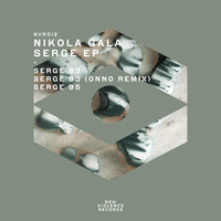 Nikola Gala - Serge EP