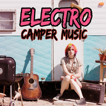 Various Artists - Electro Camper Music