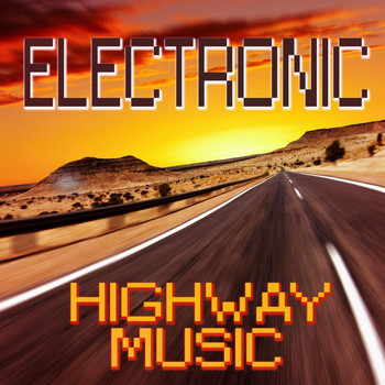 Various Artists - Electronic Highway Music
