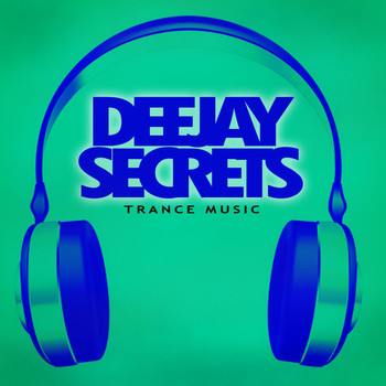 Various Artists - Deejay Secrets - Trance Music