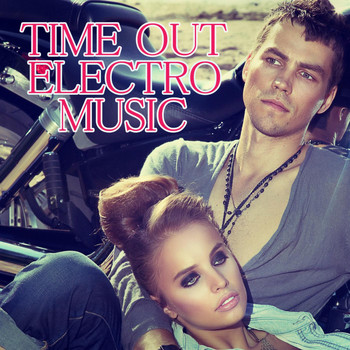 Various Artists - Time out Electro Music