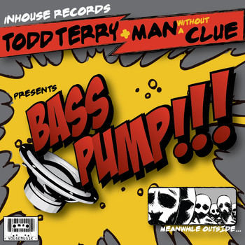 Todd Terry - Bass Pump
