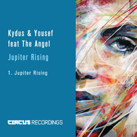 Kydus & Yousef feat. The Angel - Jupiter Rising (Original Mix)