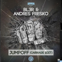 BL3R & Andres Fresko - Jumpoff