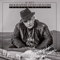 MC Bogy - Biographie eines Dealers (Premium Edition [Explicit])