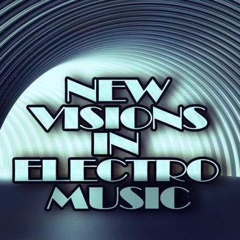 Various Artists - New Visions in Electro Music