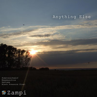 Zampi - Anything Else