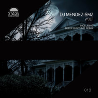 DJ MendezisMZ - Wolf