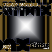 Chewy Martins - La Familia