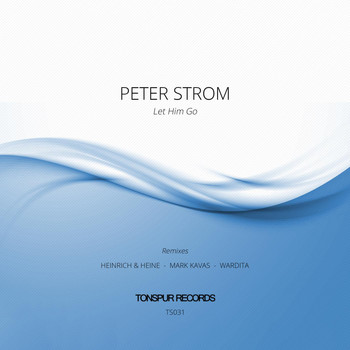Peter Strom - Let Him Go
