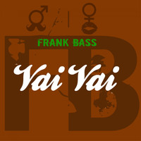 Frank Bass - Vai Vai