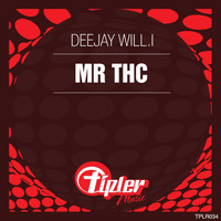 Deejay Will.I - Mr Thc