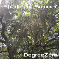 Degreezero - Shades of Summer