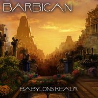 Barbican - Babylons Realm / Infernal Dub