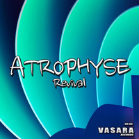 Atrophyse - Revival