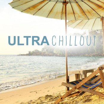 Various Artists - Ultra Chillout