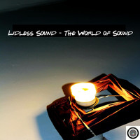Lidless Sound - The World of Sound