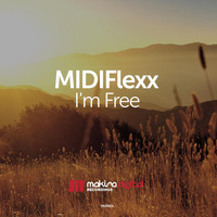 MIDIFlexx - I'm Free