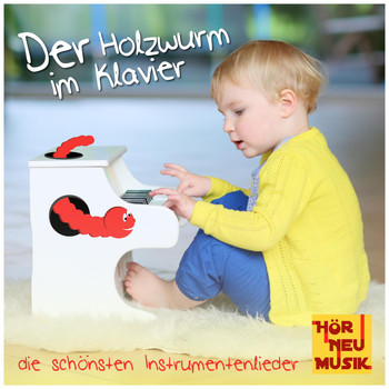 Various Artists - Der Holzwurm im Klavier - Die schönsten Instrumentenlieder