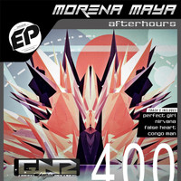 Morena Maya - Afterhours EP