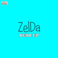 Zelda - Bear EP