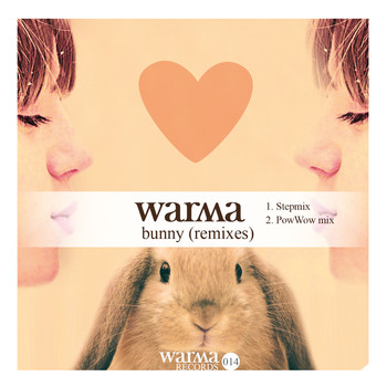 Warma - Bunny (Remixes)