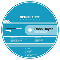 Ross Rayer - Nothing Is Lost
