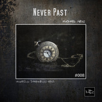 Michael Weis - Never Past
