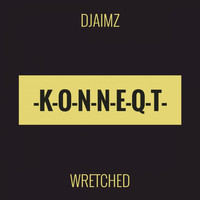 DjaimZ - Wretched