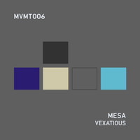 MESA - Vexatious