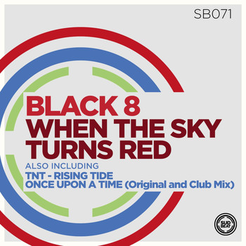 Black 8 - When the Sky Turns Red