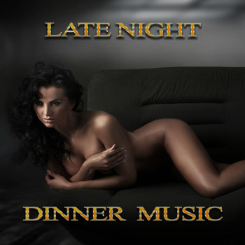 Various Artists - Late Night Dinner Music