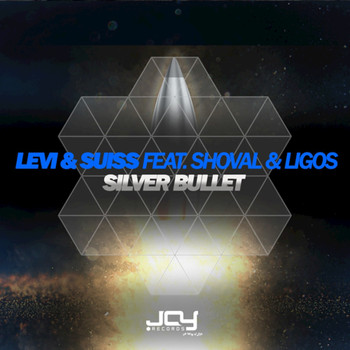 Levi & Suiss, Shoval & Ligos - Silver Bullet