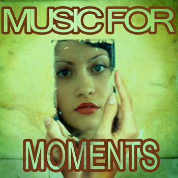 Various Artists - Music for Moments