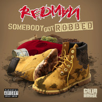 Redman - Somebody Got Robbed (feat. Mr. Yellow)