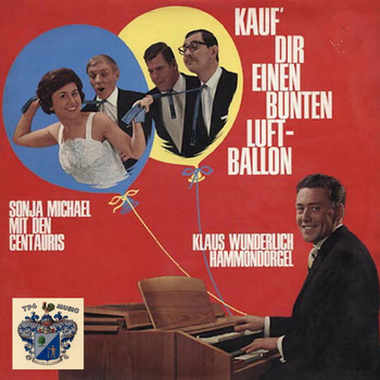 Klaus Wunderlich - Kauf Dir Eine Bunten Luftballon