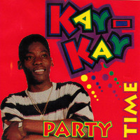 Kay Kay - Party Time