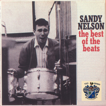 Sandy Nelson - Best of the Beats