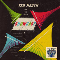 Ted Heath - Showcase