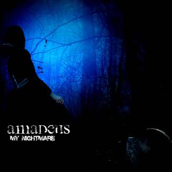 Amadeus - My Nightmare
