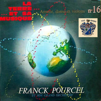 Frank Pourcel - La terre et Sa Musique