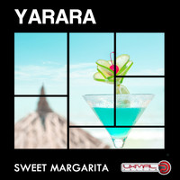 Yarara - Sweet Margarita