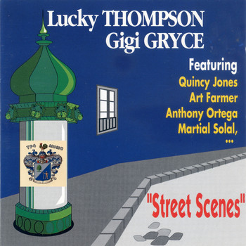 Lucky Thompson - Street Scenes