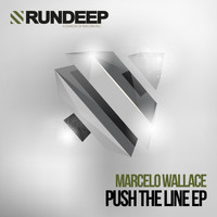 Marcelo Wallace - Push the Line EP