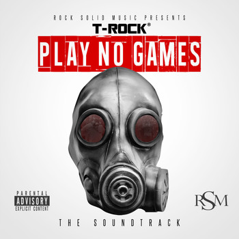 T-Rock - Play No Games