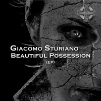 Giacomo Sturiano - Beautiful Possession EP