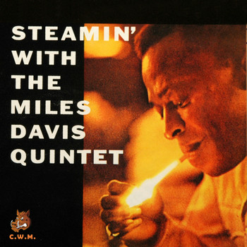 Miles Davis - Steamin with the Miles Davis Quintet